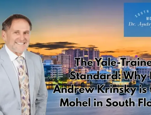 The Yale-Trained Standard: Why Dr. Andrew Krinsky is the #1 Mohel in South Florida