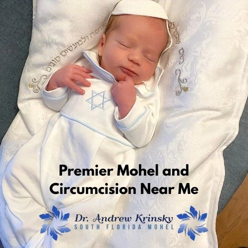 Premier Mohel and Circumcision Near Me